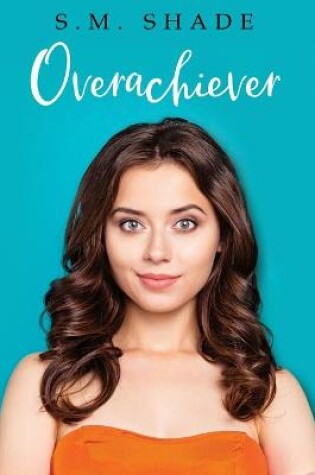 Cover of Overachiever