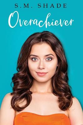 Book cover for Overachiever