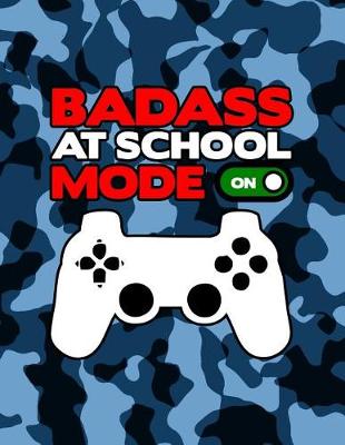 Book cover for Badass At School Mode On