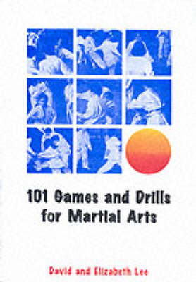 Book cover for 101 Games and Drills for Martial Arts