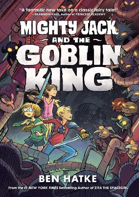 Cover of Mighty Jack and the Goblin King