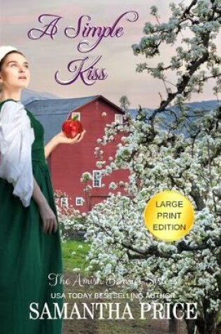Cover of A Simple Kiss LARGE PRINT
