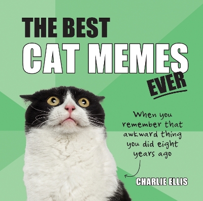 Book cover for The Best Cat Memes Ever