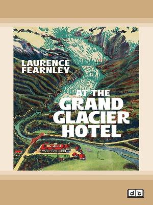 Book cover for At the Grand Glacier Hotel