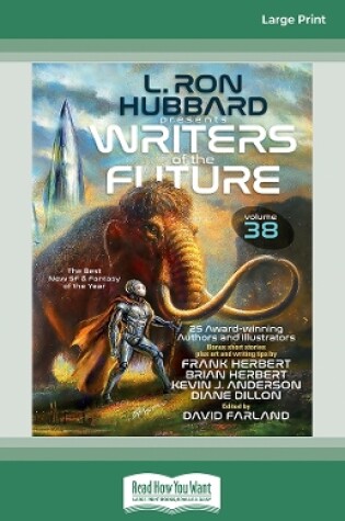 Cover of L. Ron Hubbard Presents Writers of the Future Volume 38