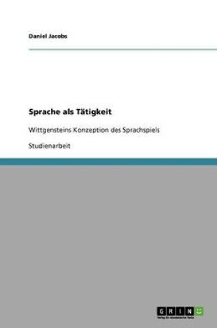 Cover of Sprache als Tatigkeit