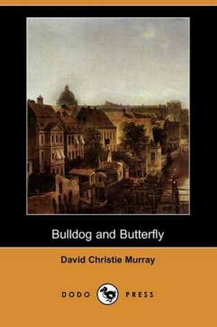 Cover of Bulldog and Butterfly (Dodo Press)