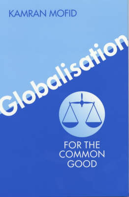 Book cover for Globalisation for the Common Good