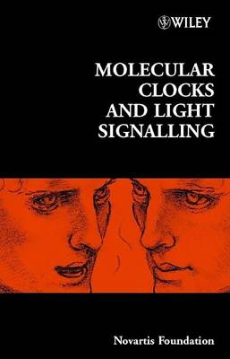 Book cover for Molecular Clocks and Light Signalling