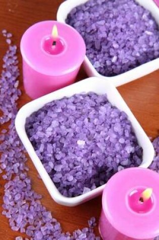 Cover of A Relaxing Lavender Scented Bath and Candles