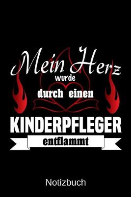 Book cover for Mein Herz wurde durch einen Kinderpfleger entflammt