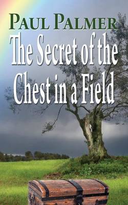 Book cover for The secret of a chest in a field