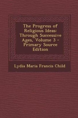 Cover of The Progress of Religious Ideas