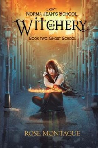 Cover of Norma Jean's School of Witchery, Book Two