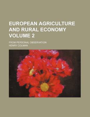 Book cover for European Agriculture and Rural Economy Volume 2; From Personal Observation