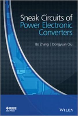 Book cover for Sneak Circuits of Power Electronic Converters