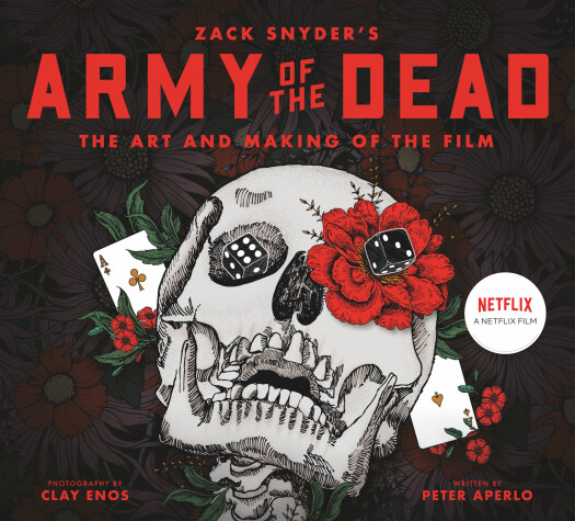 Book cover for Army of the Dead: A Film by Zack Snyder: The Making of the Film