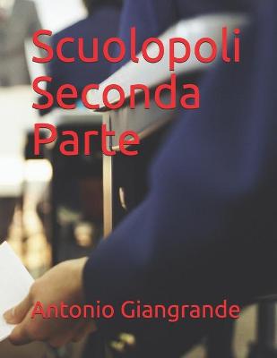 Cover of Scuolopoli Seconda Parte