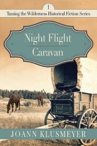 Cover of Night Flight and Caravan