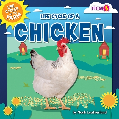 Cover of Life Cycle of a Chicken