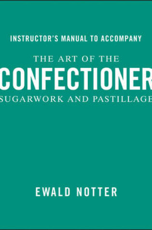 Cover of The Art of the Confectioner