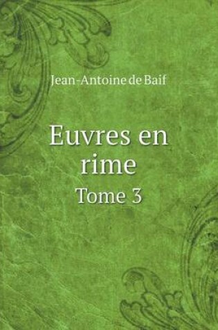 Cover of Euvres en rime Tome 3