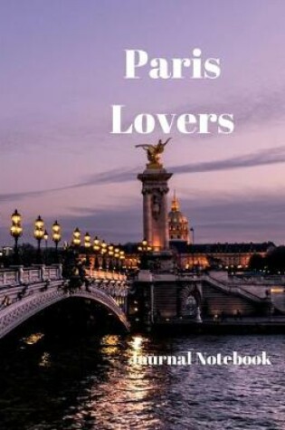 Cover of Paris Lovers Journal Notebook
