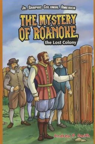 Cover of The Mystery of Roanoke, the Lost Colony