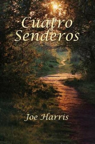 Cover of Cuatro Senderos