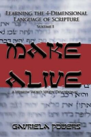 Cover of Make Alive Volume 1