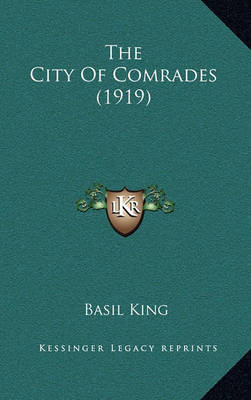 Book cover for The City of Comrades (1919)