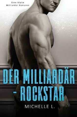 Cover of Der Milliard�r-Rockstar