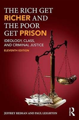 Book cover for The Rich Get Richer and the Poor Get Prison