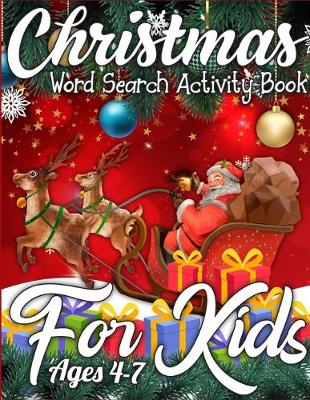 Book cover for Christmas Word Search Activity Book for Kids Ages 4-7