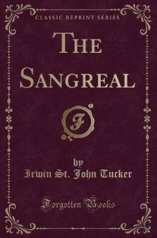 Cover of The Sangreal (Classic Reprint)
