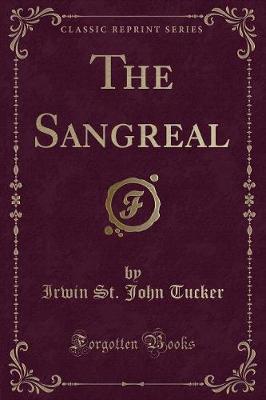 Book cover for The Sangreal (Classic Reprint)