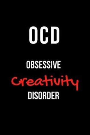 Cover of Ocd Obsessive Creativity Disorder