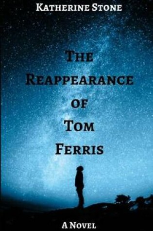 Cover of The Reappearance of Tom Ferris