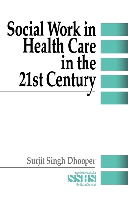 Cover of Social Work in Health Care in the 21st Century