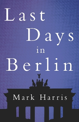 Book cover for Last Days in Berlin