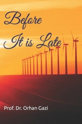 Cover of Before It is Late