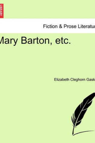 Cover of Mary Barton, Etc.