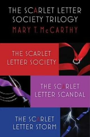 Cover of The Scarlet Letter Society: The Complete Trilogy