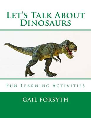 Book cover for Let's Talk About Dinosaurs