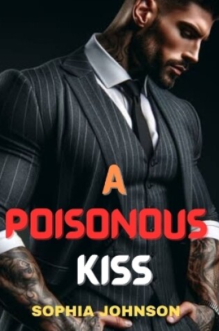 Cover of A Poisonous Kiss