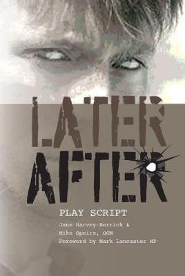 Book cover for Later, After - playscript