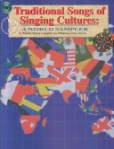 Book cover for Traditional Songs of Singing Cultures : A World Sampler