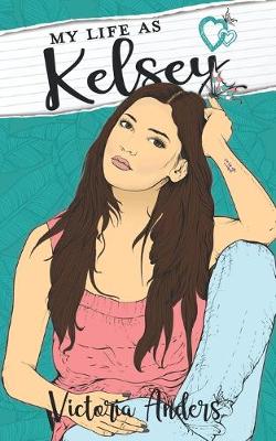 Book cover for My Life as Kelsey
