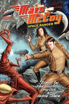 Book cover for Mars McCoy - Space Ranger Vol One