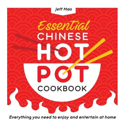 Book cover for Essential Chinese Hot Pot Cookbook